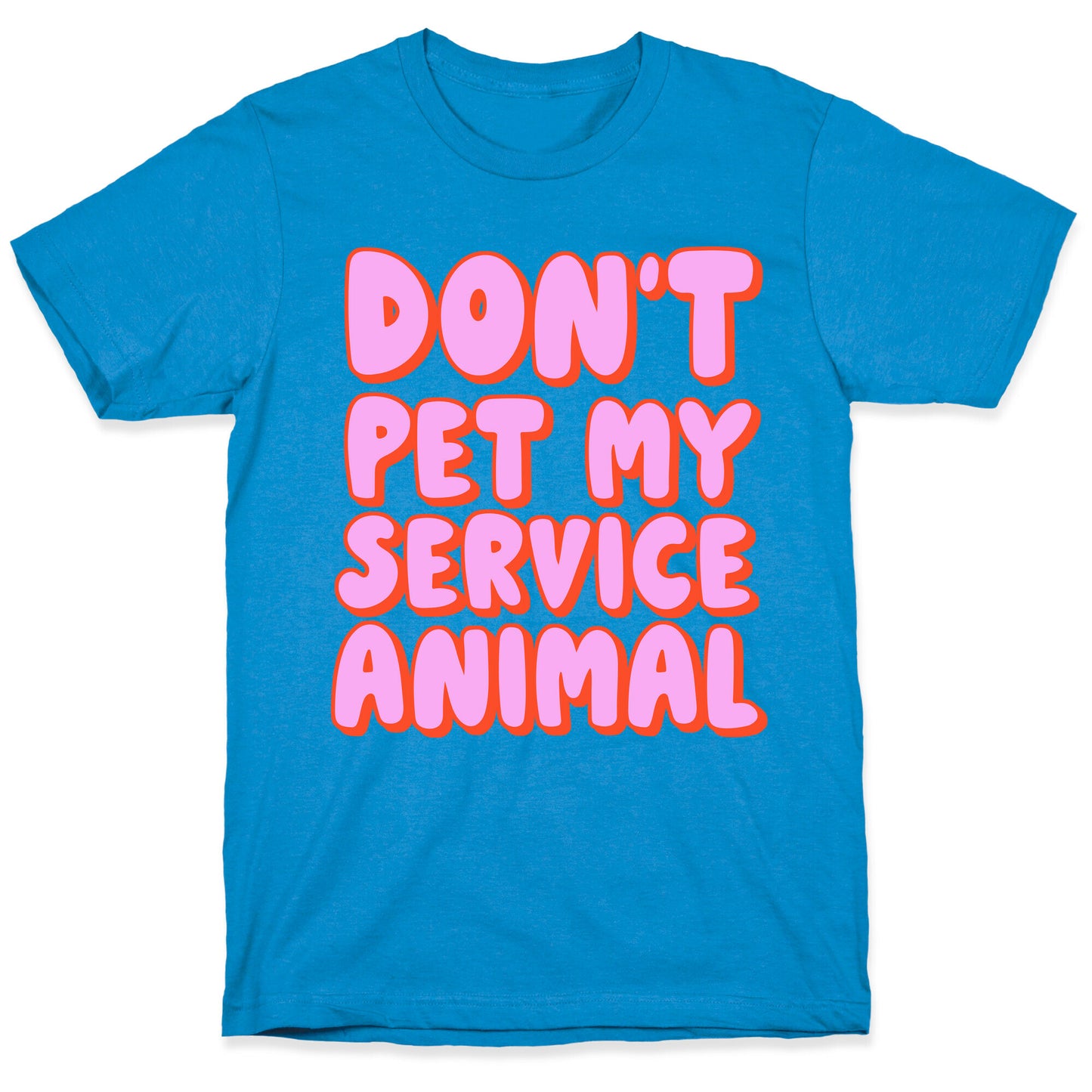 Don't Pet My Service Animal T-Shirt