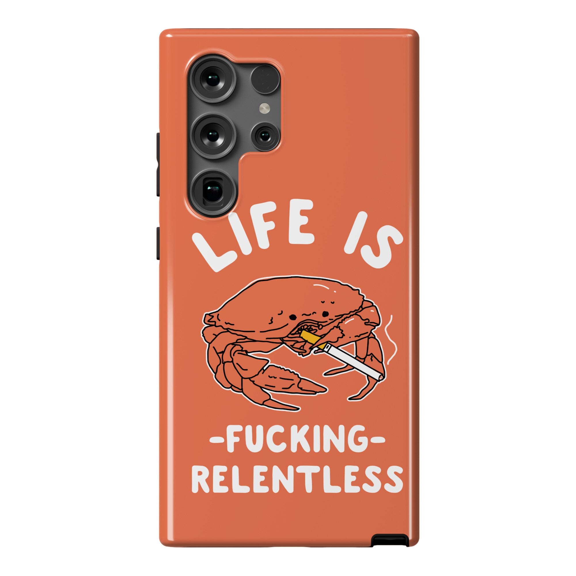 Life is Fucking Relentless Phone Case