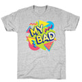 My Bad 90s Aesthetic T-Shirt