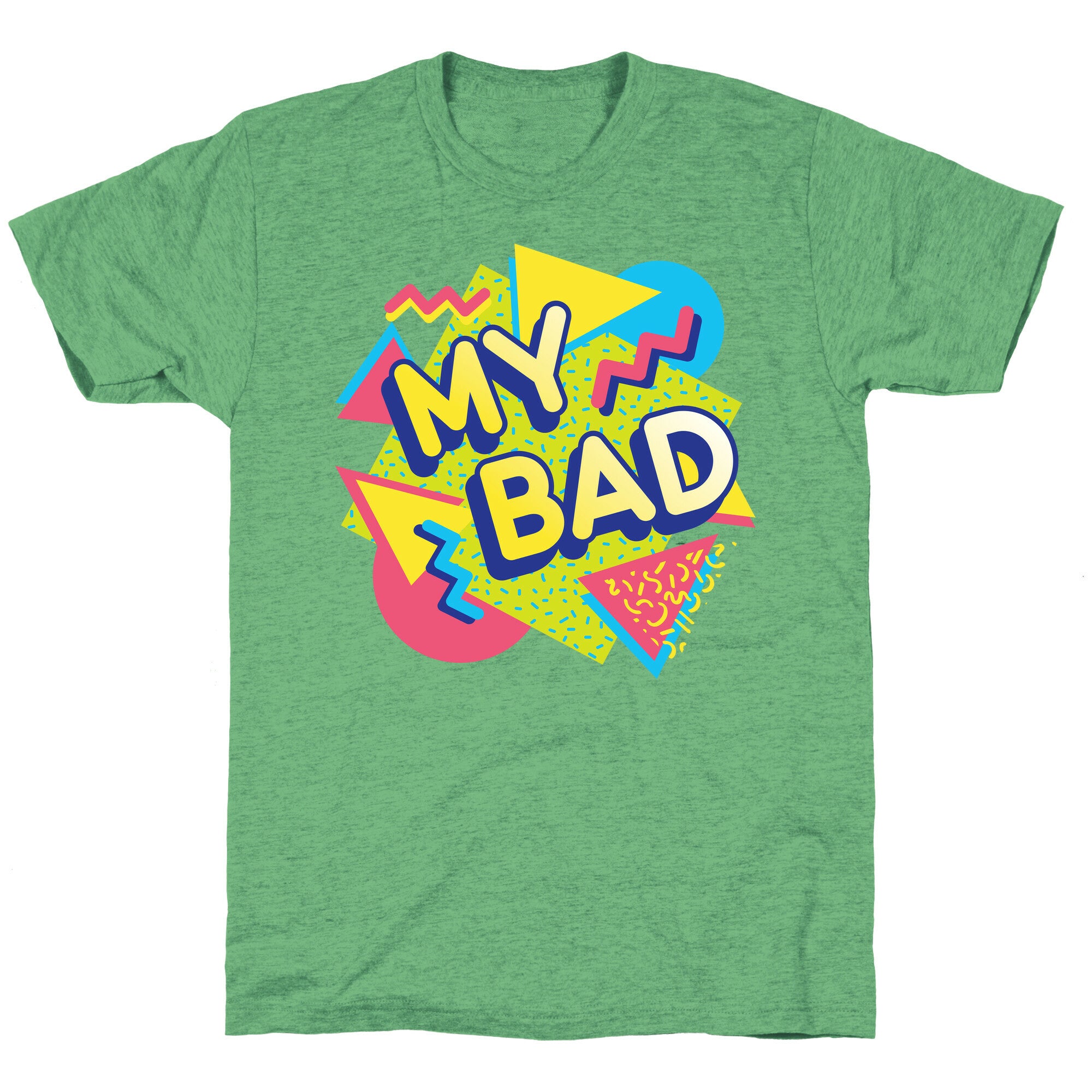 My Bad 90s Aesthetic Unisex Triblend Tee