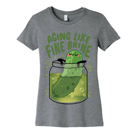 Aging Like Fine Brine Women's Cotton Tee