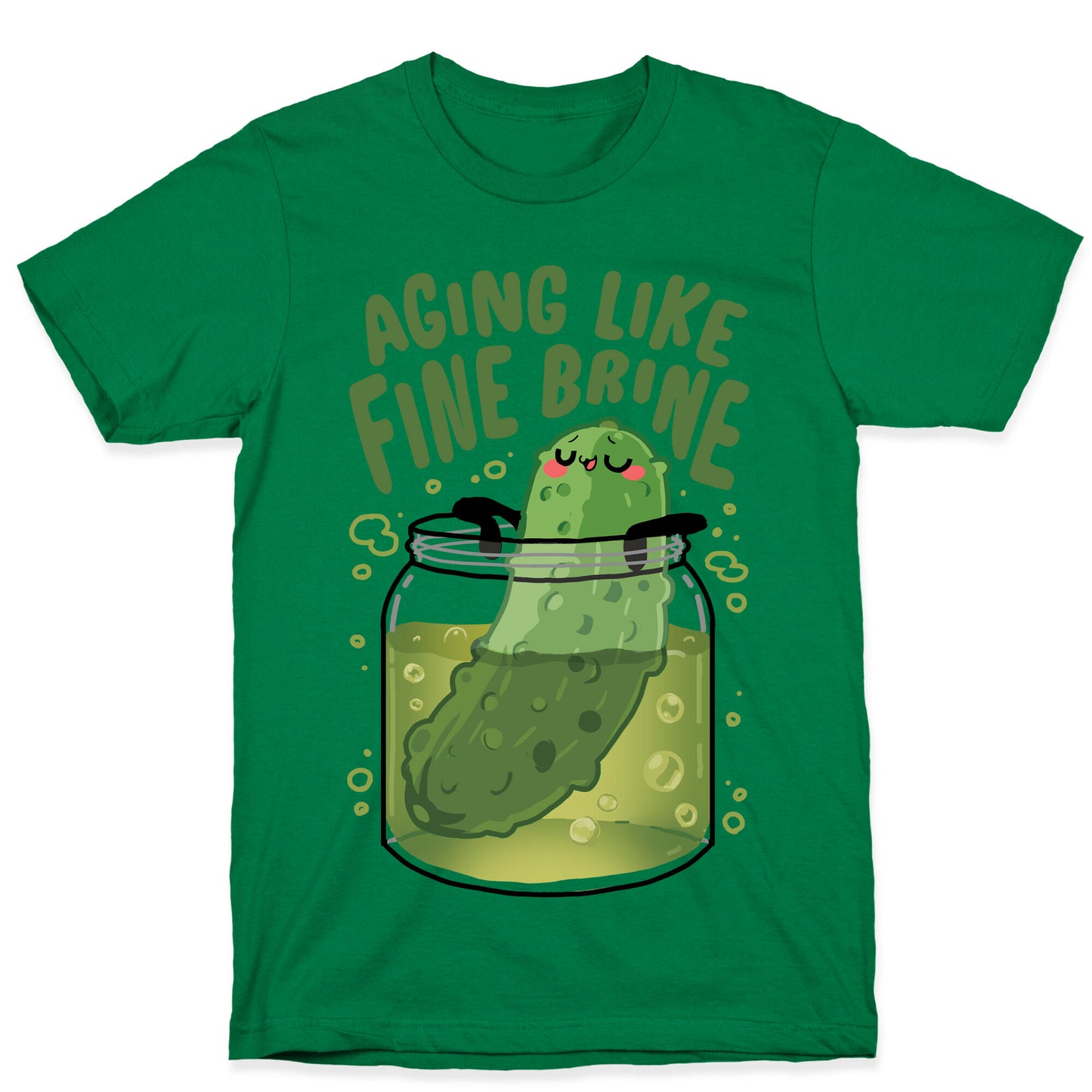 Aging Like Fine Brine T-Shirt