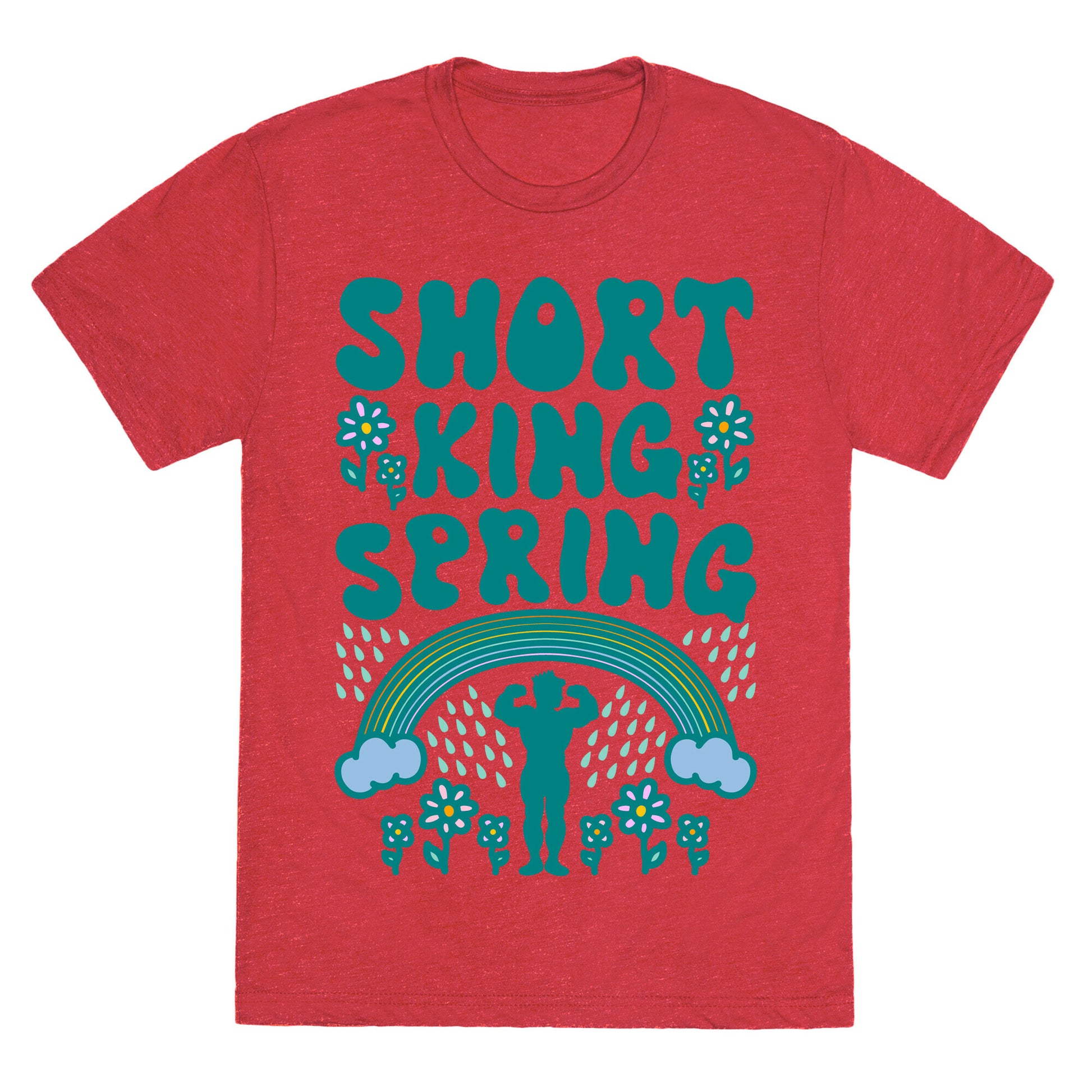 Short King Spring Unisex Triblend Tee