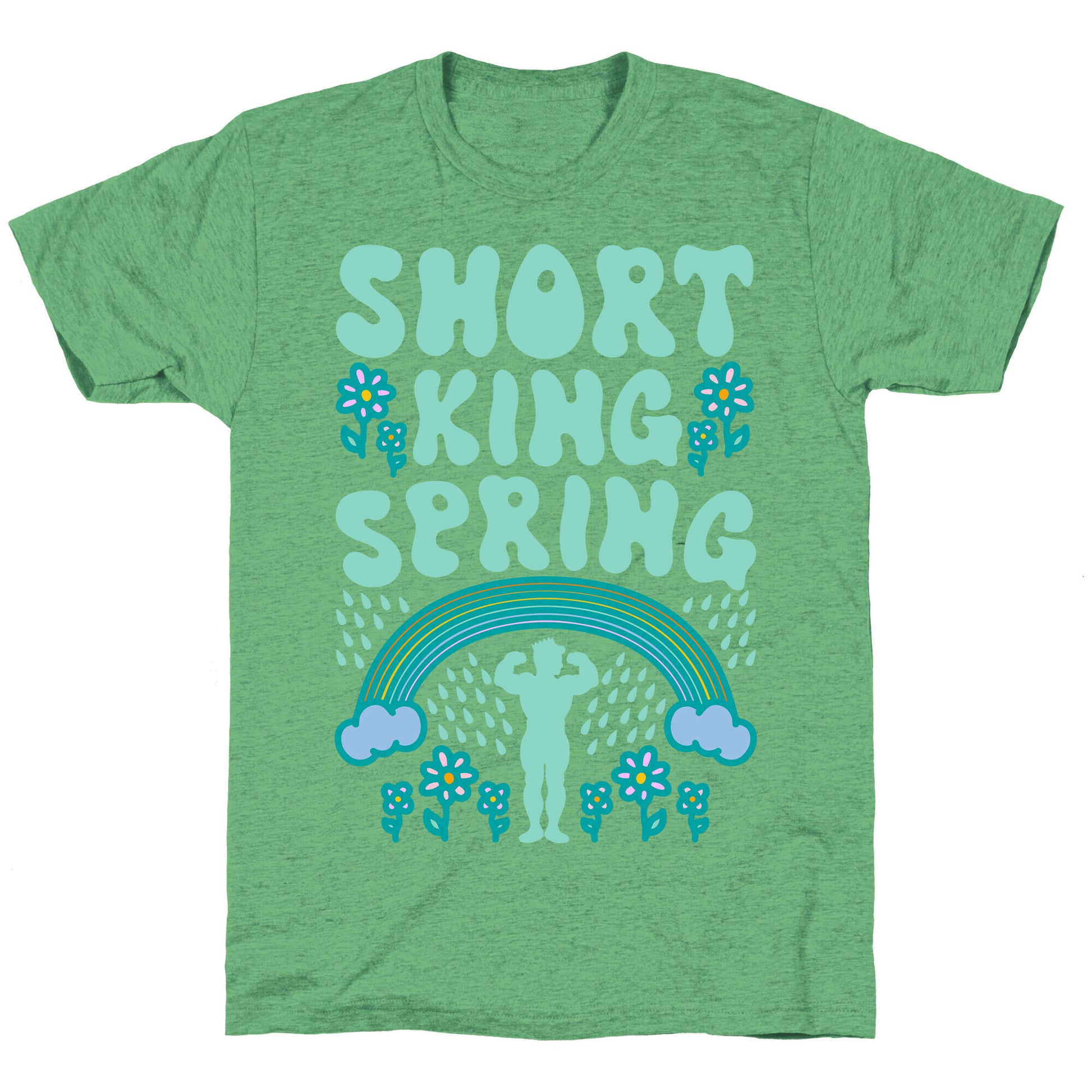 Short King Spring Unisex Triblend Tee