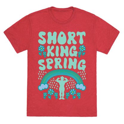 Short King Spring Unisex Triblend Tee