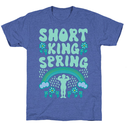 Short King Spring Unisex Triblend Tee
