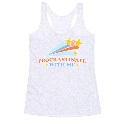 Procrastinate With Me Shooting Stars Racerback Tank