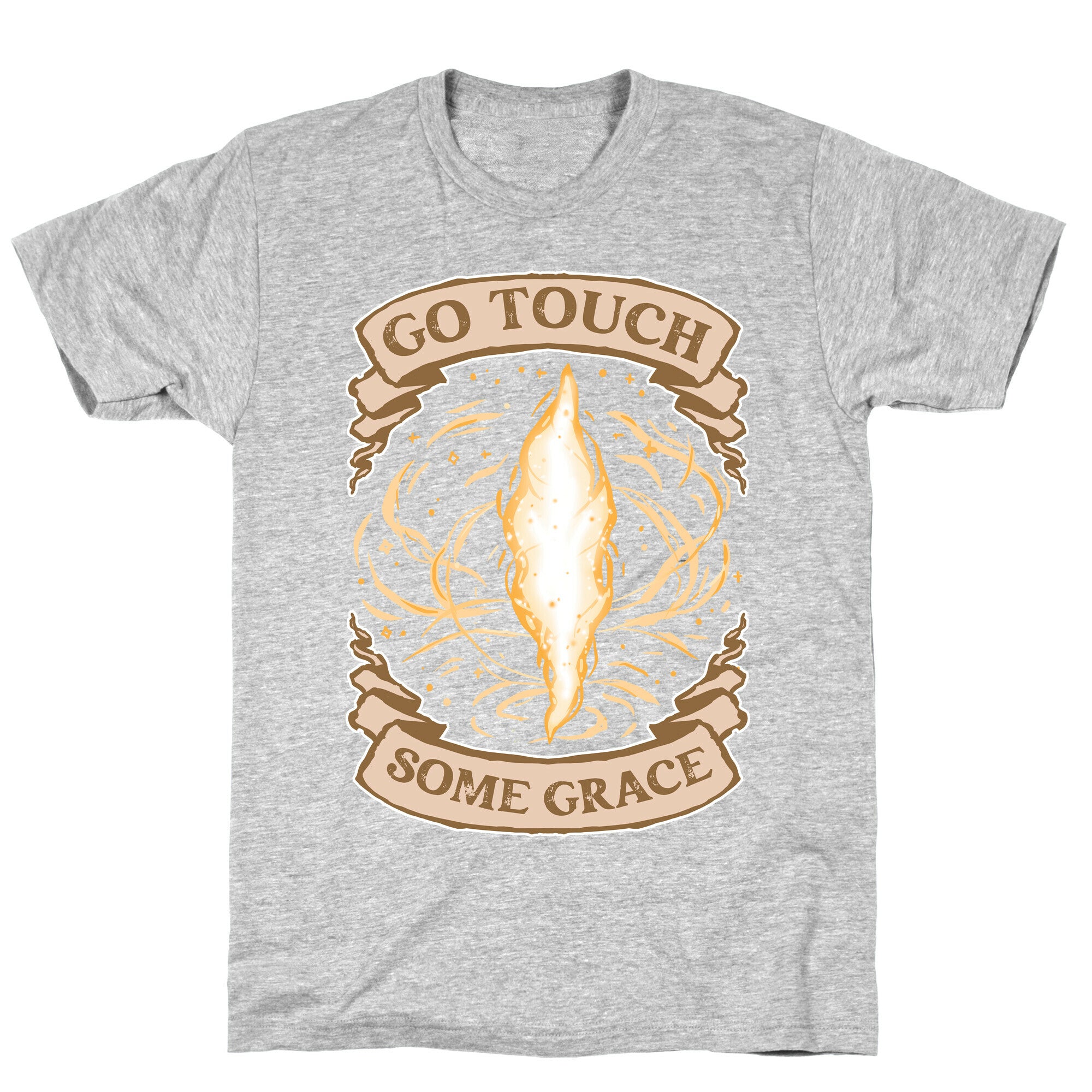 Go Touch Some Grace T-Shirt
