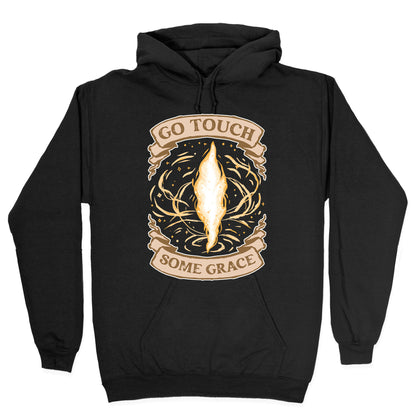 Go Touch Some Grace Hoodie