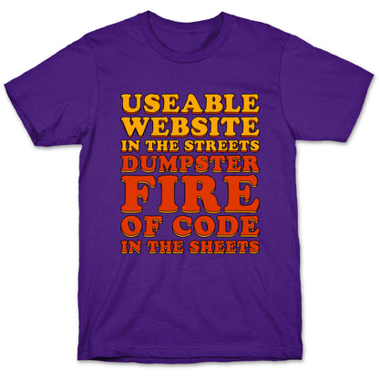 Dumpster Fire of Code In The Sheets T-Shirt