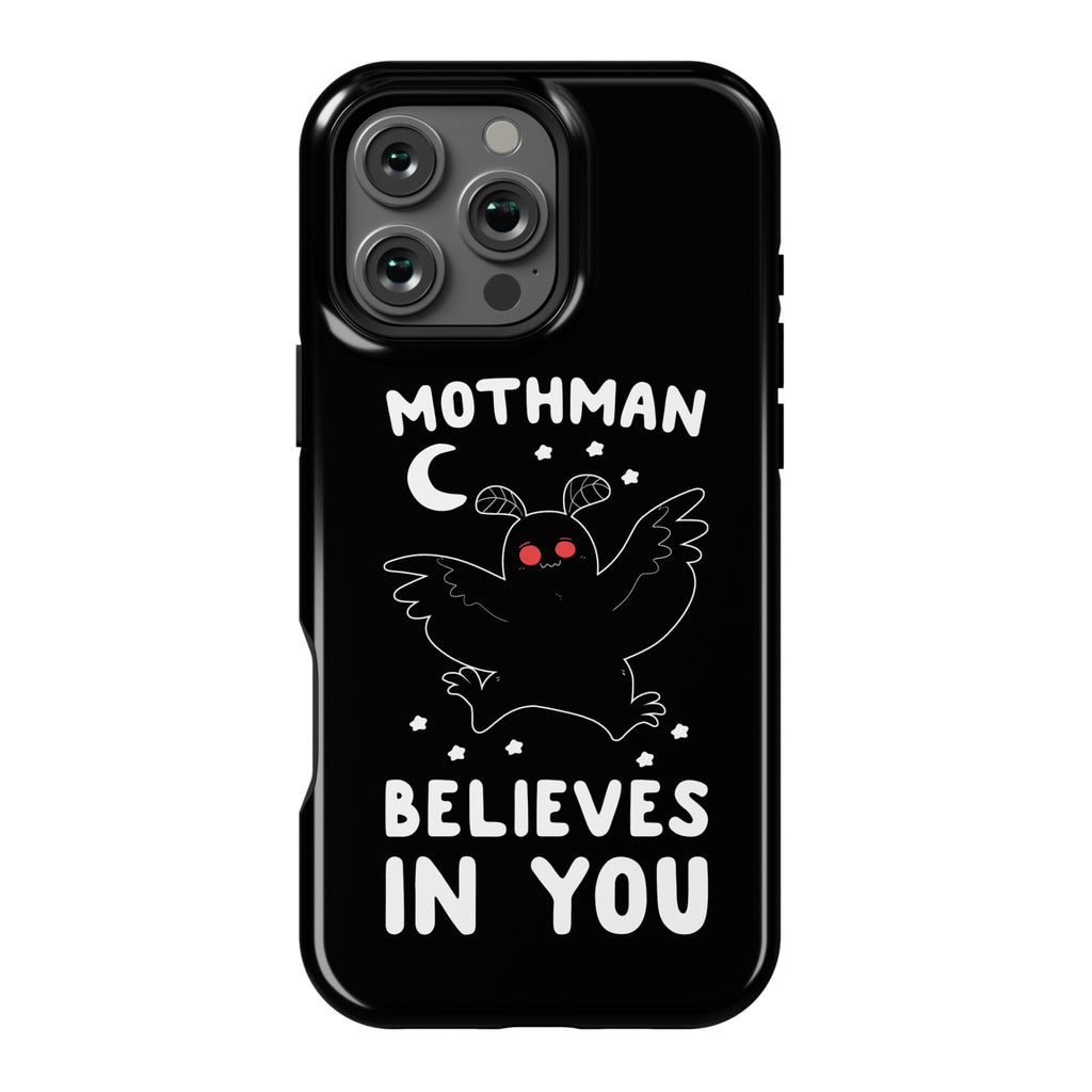 Mothman Believes in You Phone Case