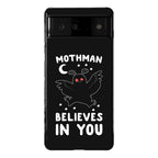 Mothman Believes in You Phone Case