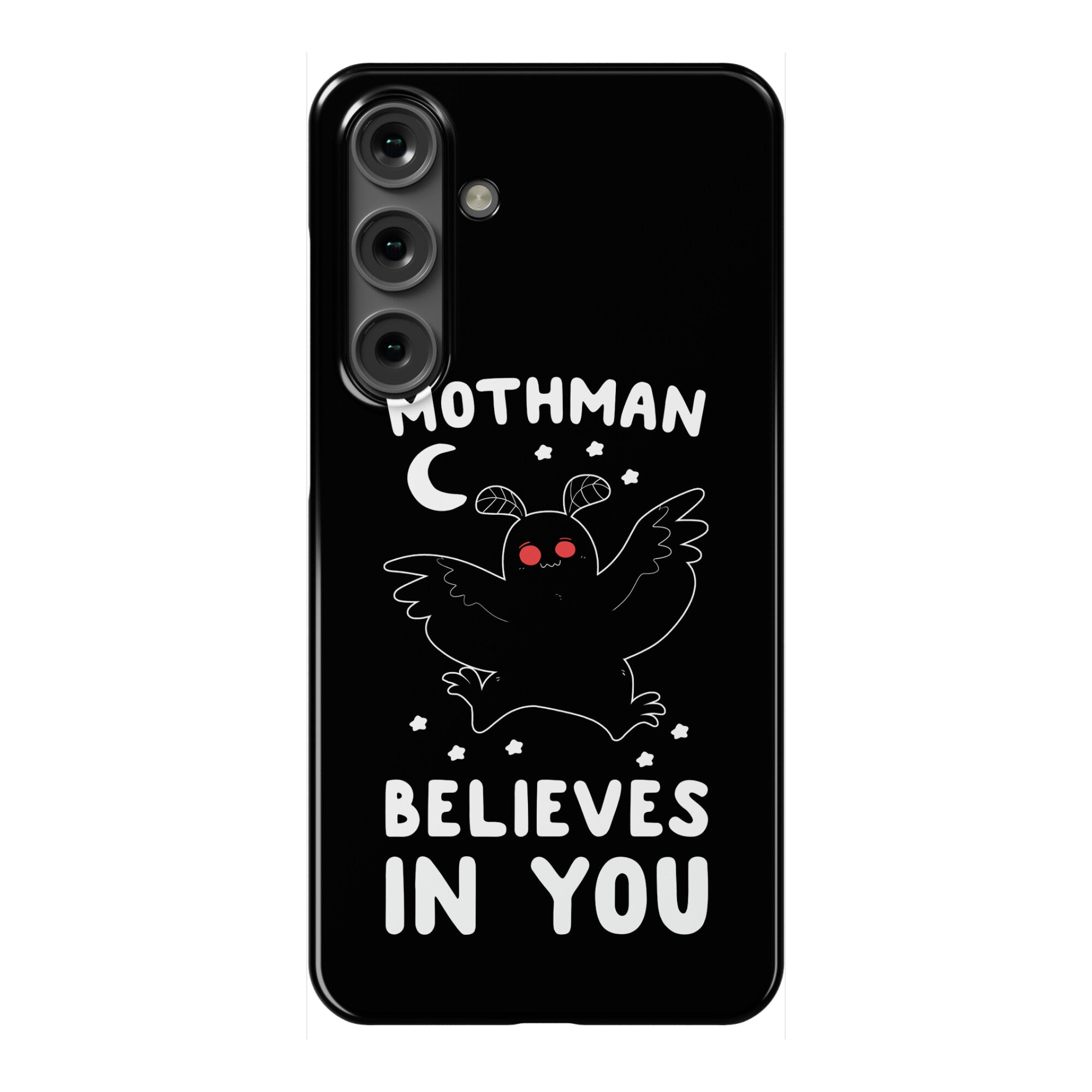 Mothman Believes in You Phone Case