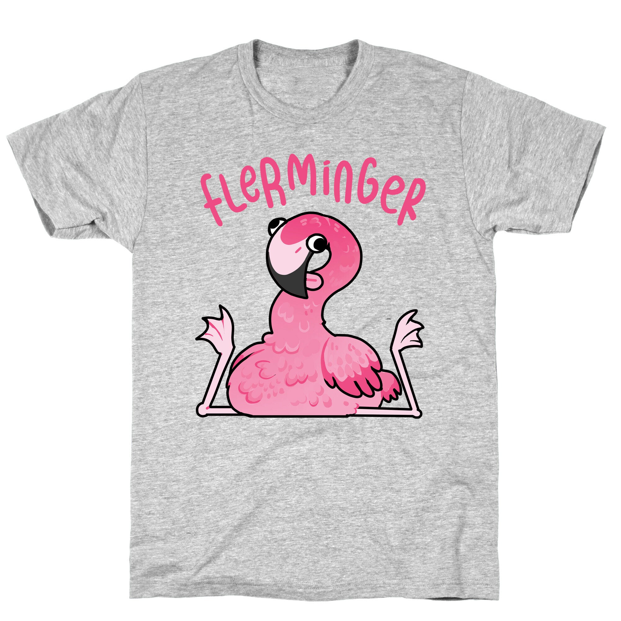 Derpy Flamingo Flerminger T-Shirt