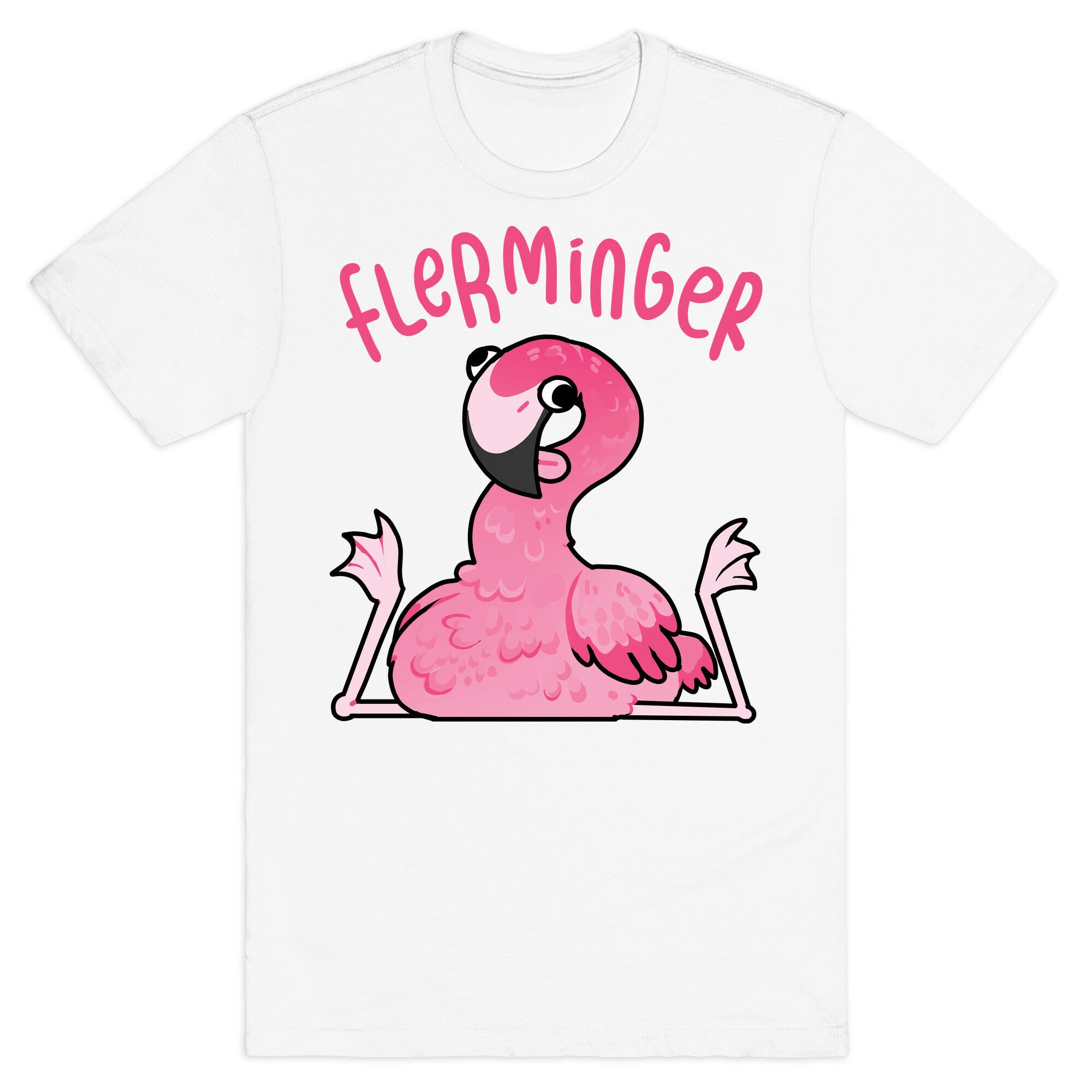 Derpy Flamingo Flerminger T-Shirt
