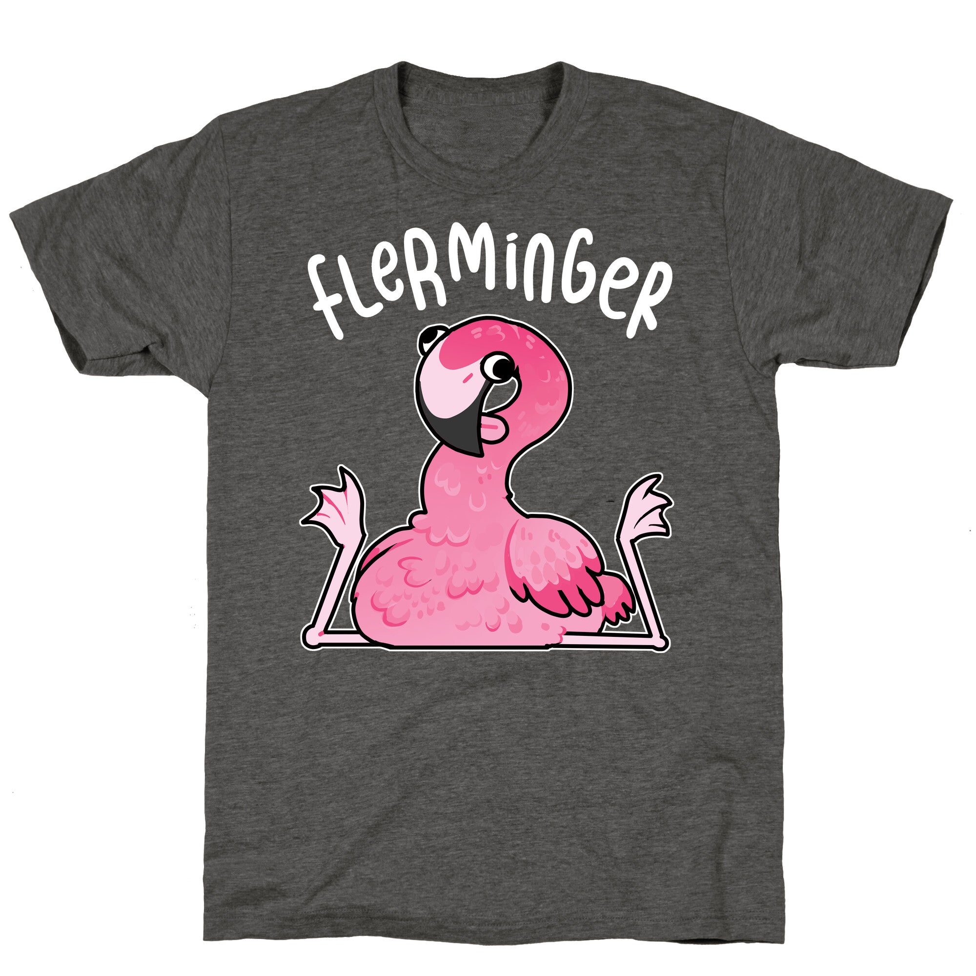 Derpy Flamingo Flerminger Unisex Triblend Tee