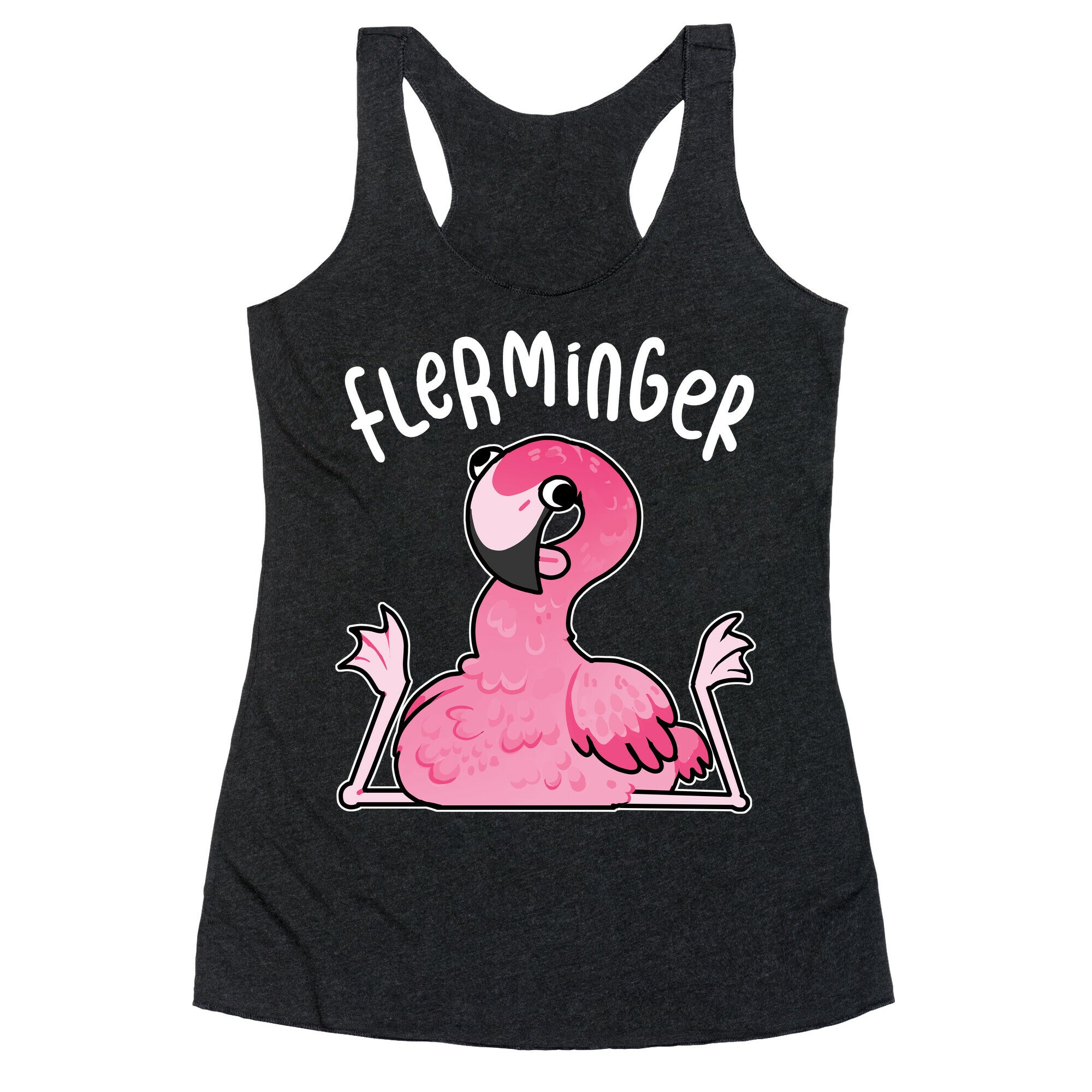 Derpy Flamingo Flerminger Racerback Tank