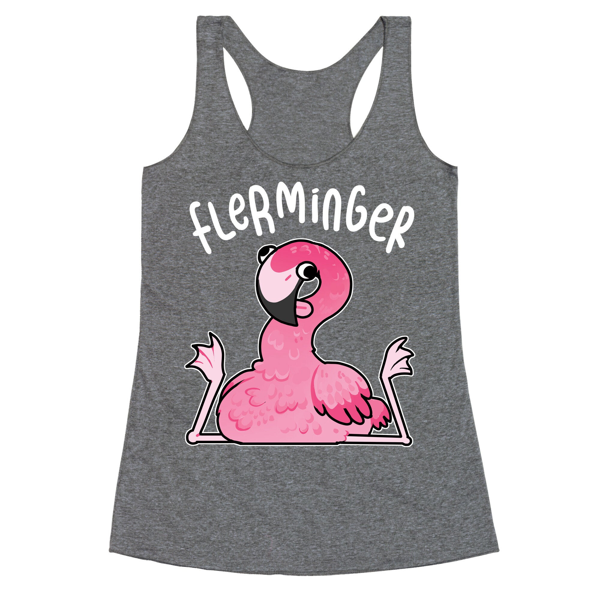 Derpy Flamingo Flerminger Racerback Tank