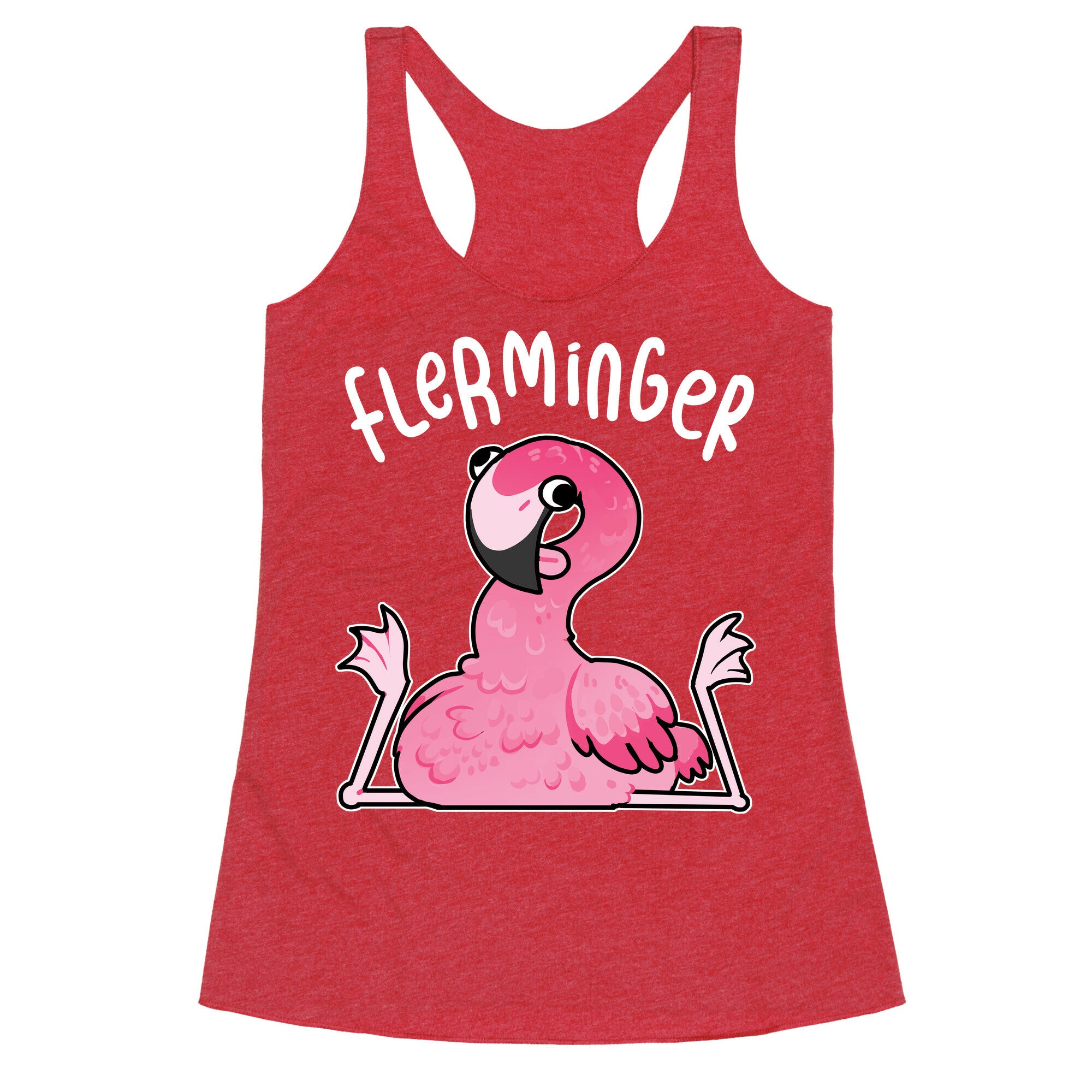 Derpy Flamingo Flerminger Racerback Tank