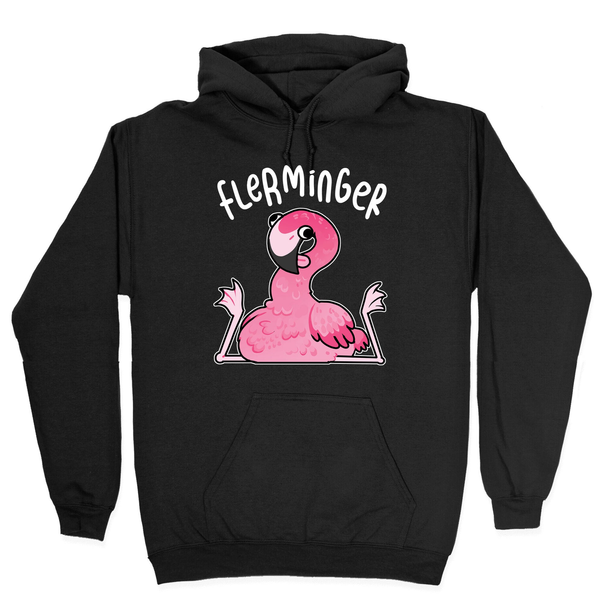Derpy Flamingo Flerminger Hoodie