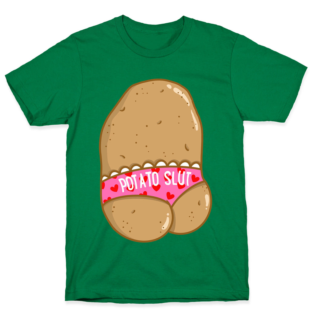 Potato Slut T-Shirt