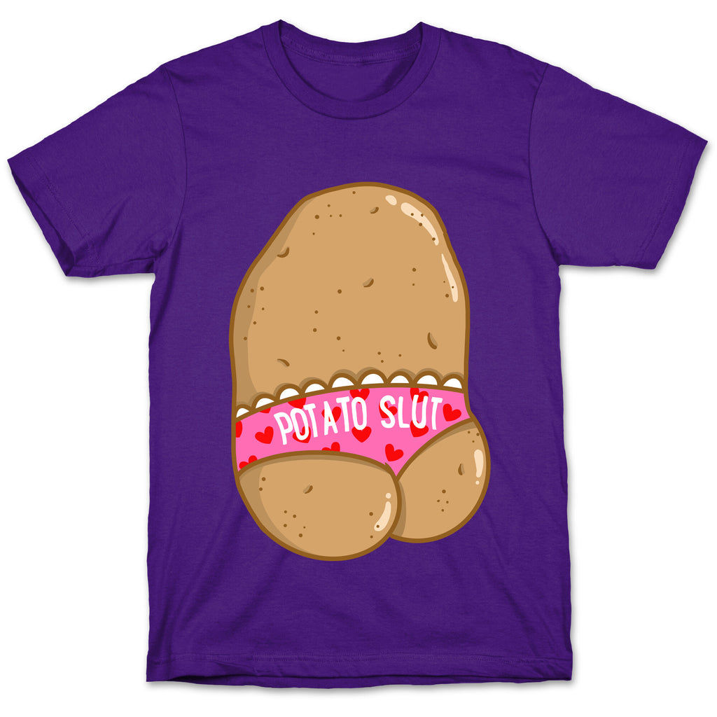 Potato Slut T-Shirt