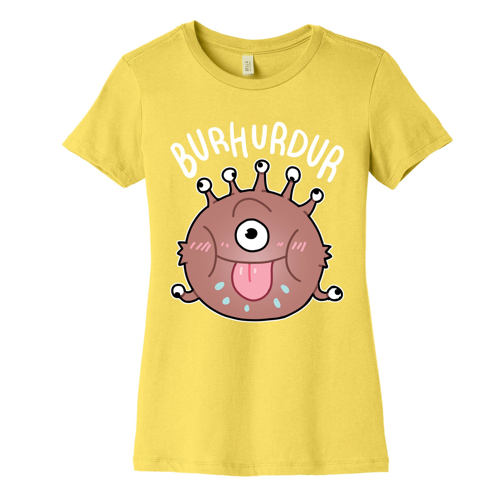 Derpy Beholder BurHurDur Women's Cotton Tee