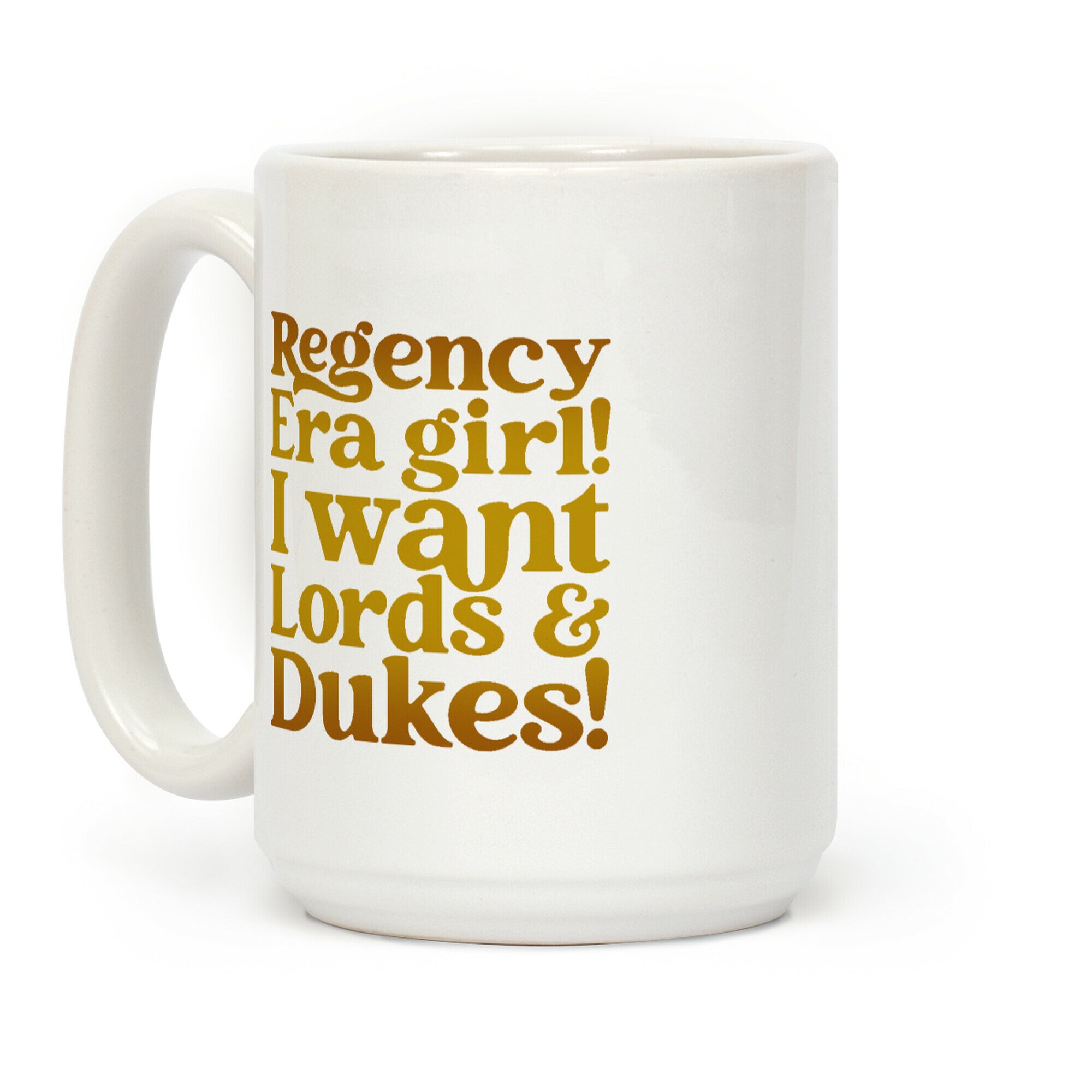 Regency Era Girl Parody Coffee Mug