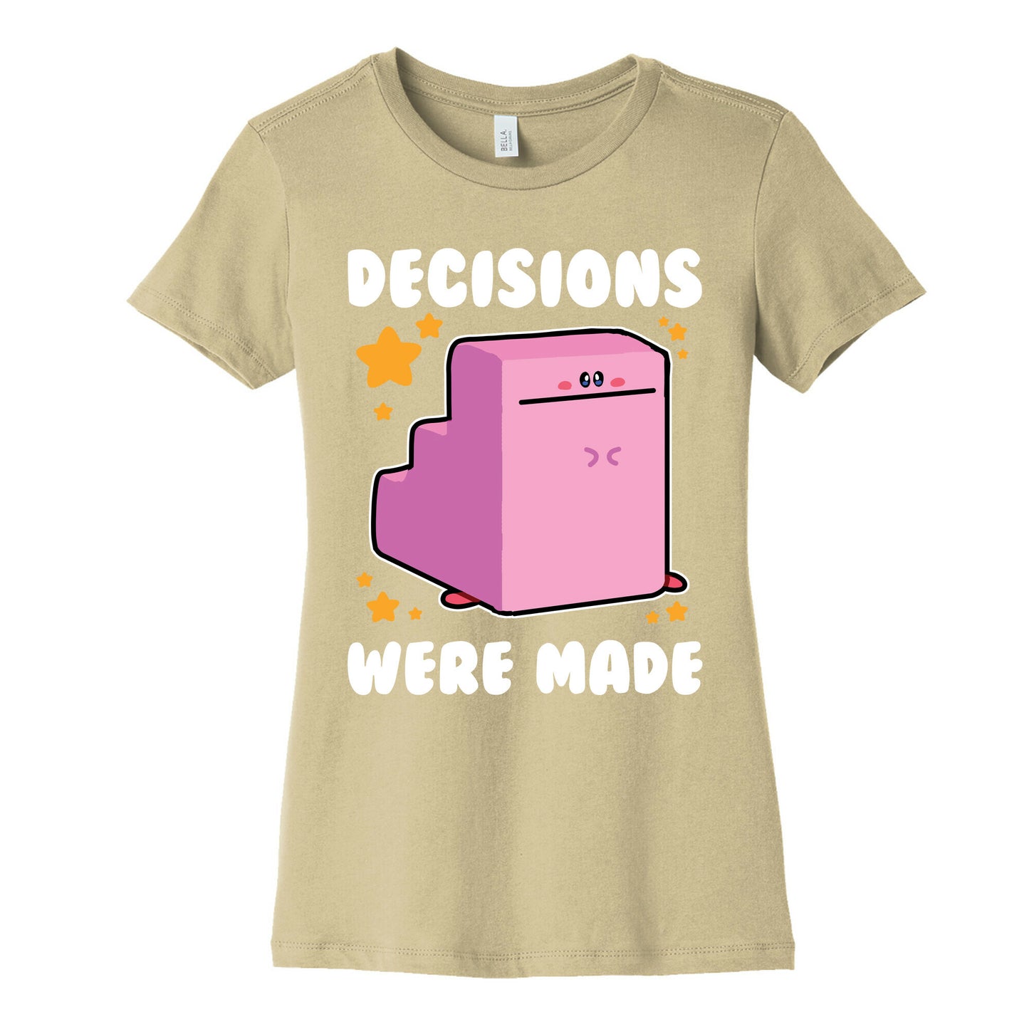 Decisions Were Made Women's Cotton Tee