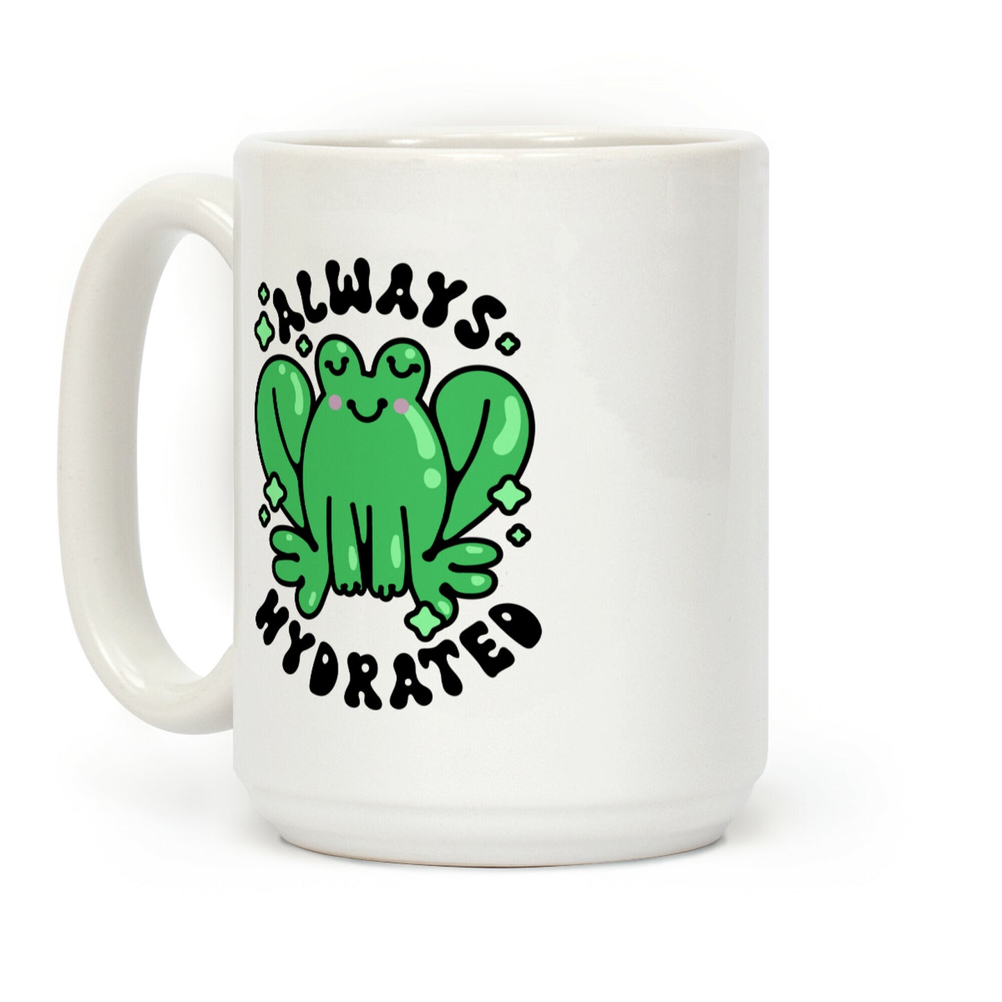 Always Hydrated Frog Coffee Mug