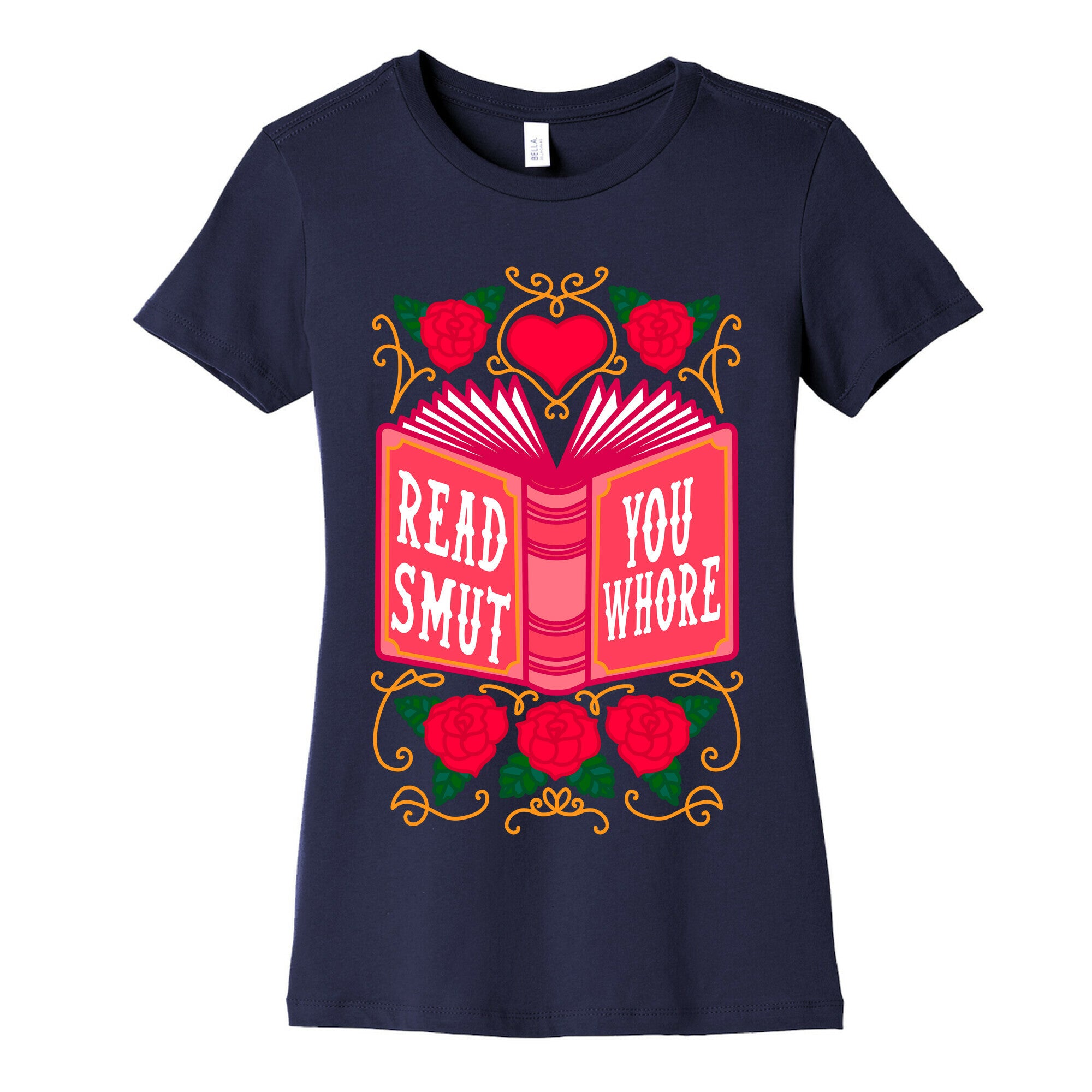 Read Smut You Whore Women's Cotton Tee