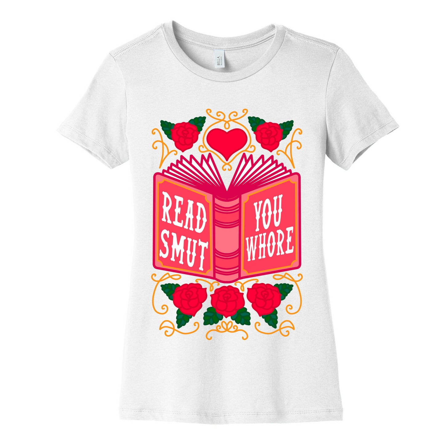 Read Smut You Whore Women's Cotton Tee