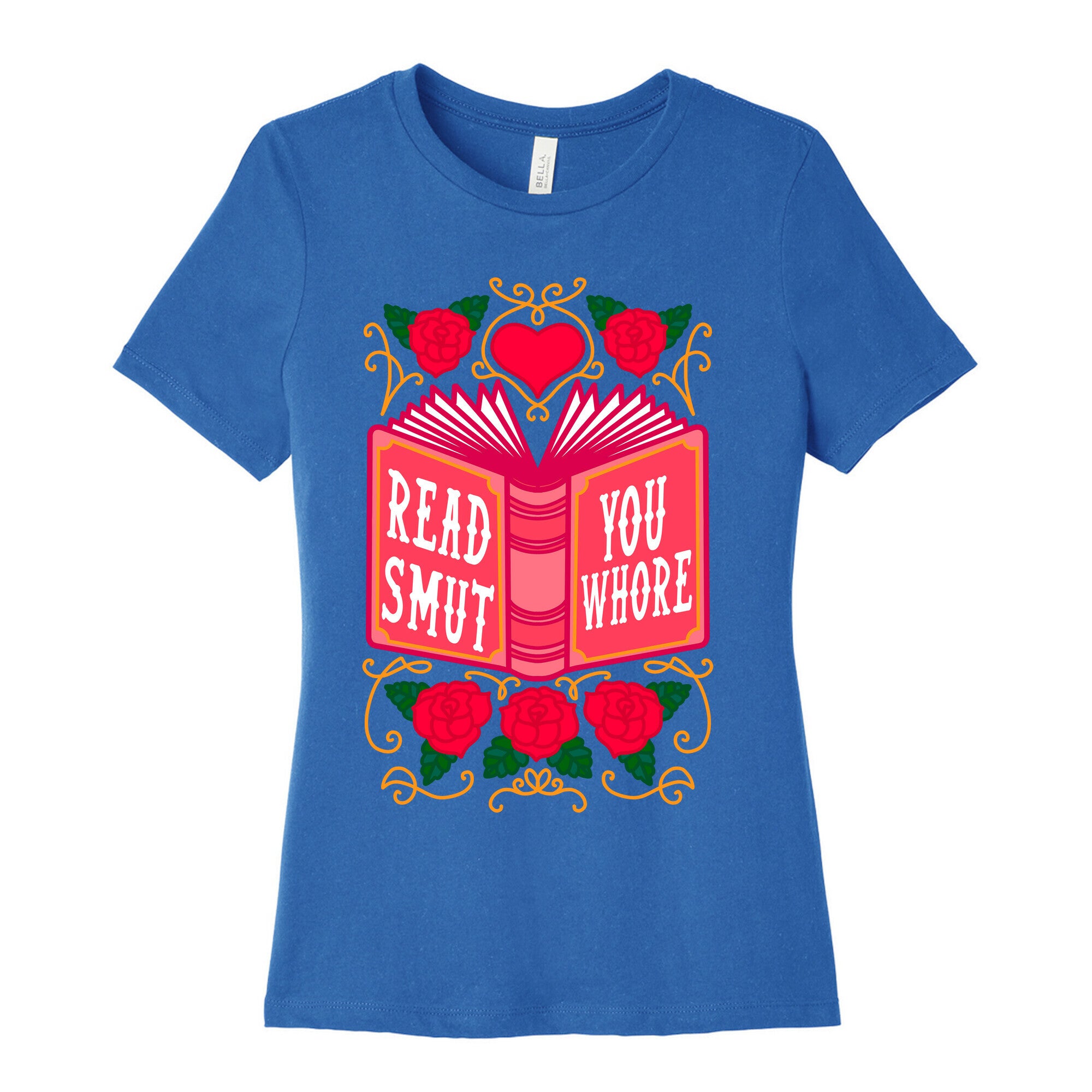 Read Smut You Whore Women's Cotton Tee