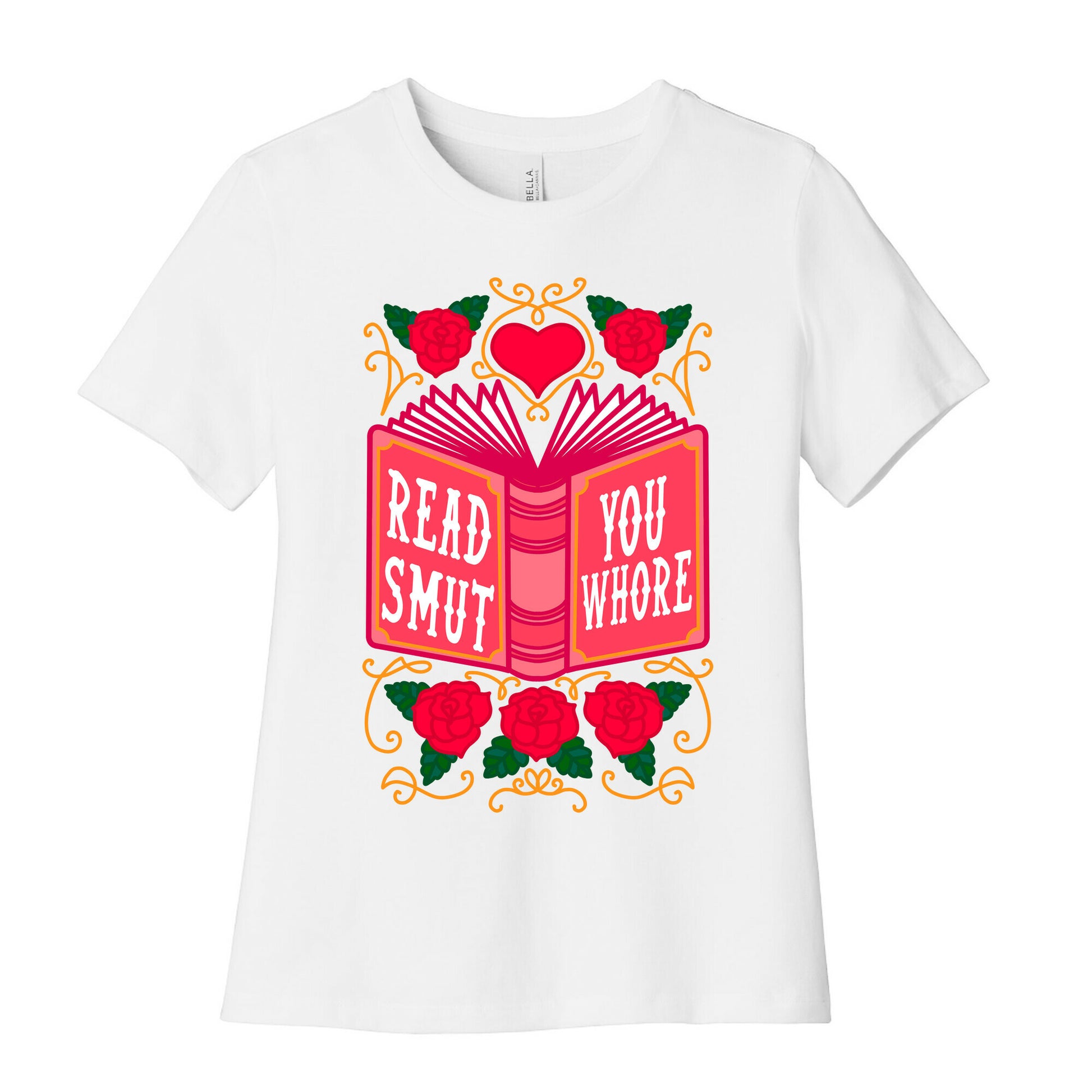 Read Smut You Whore Women's Cotton Tee