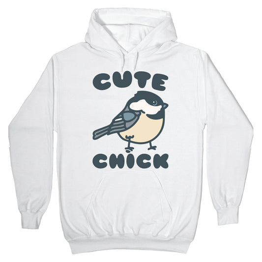 Cute Chick Hoodie