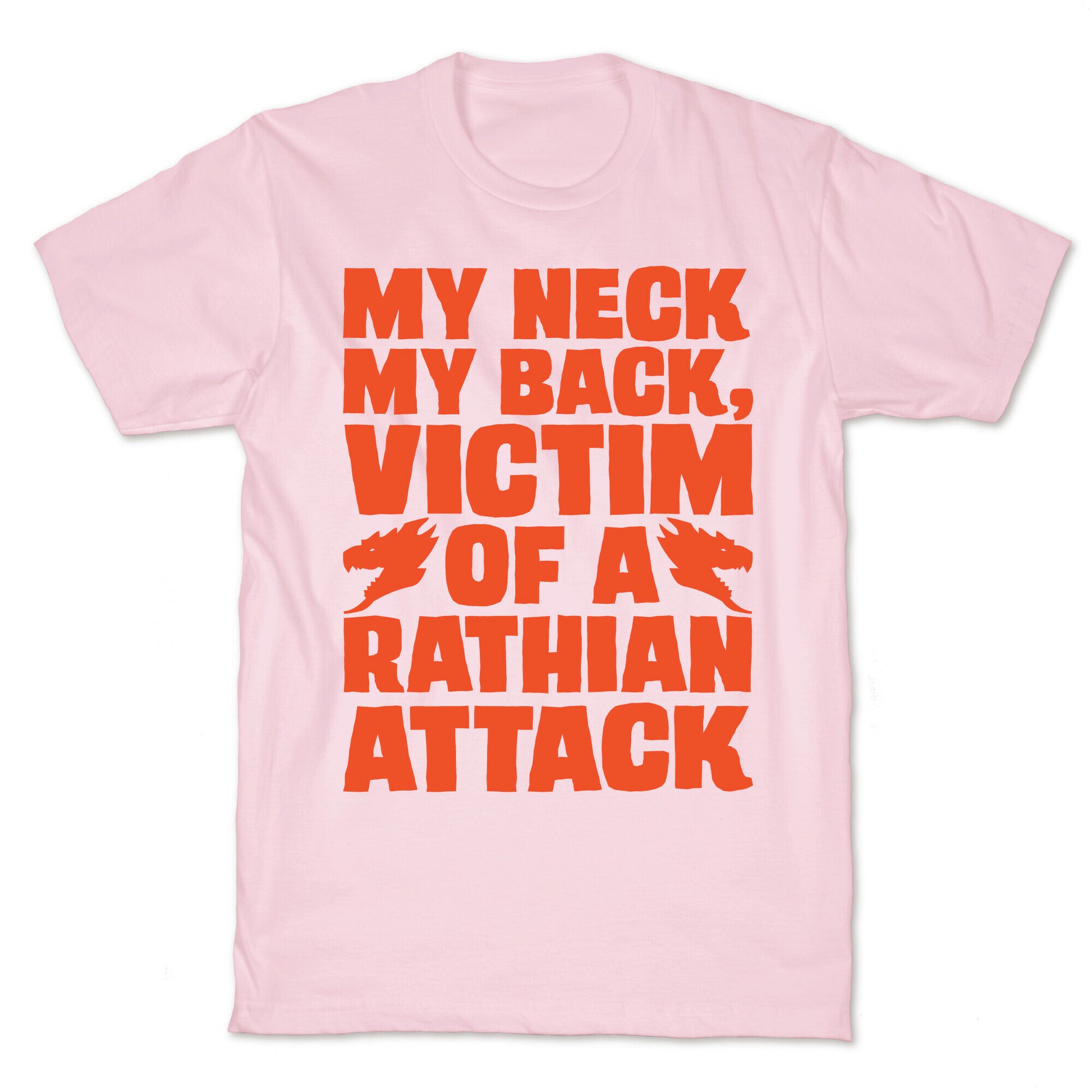 My Neck My Back Victim of A Rathian Attack Parody T-Shirt