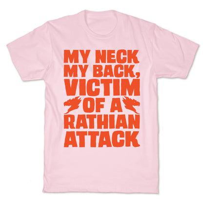 My Neck My Back Victim of A Rathian Attack Parody T-Shirt