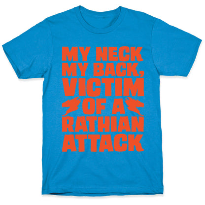 My Neck My Back Victim of A Rathian Attack Parody T-Shirt