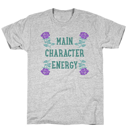 Main Character Energy T-Shirt
