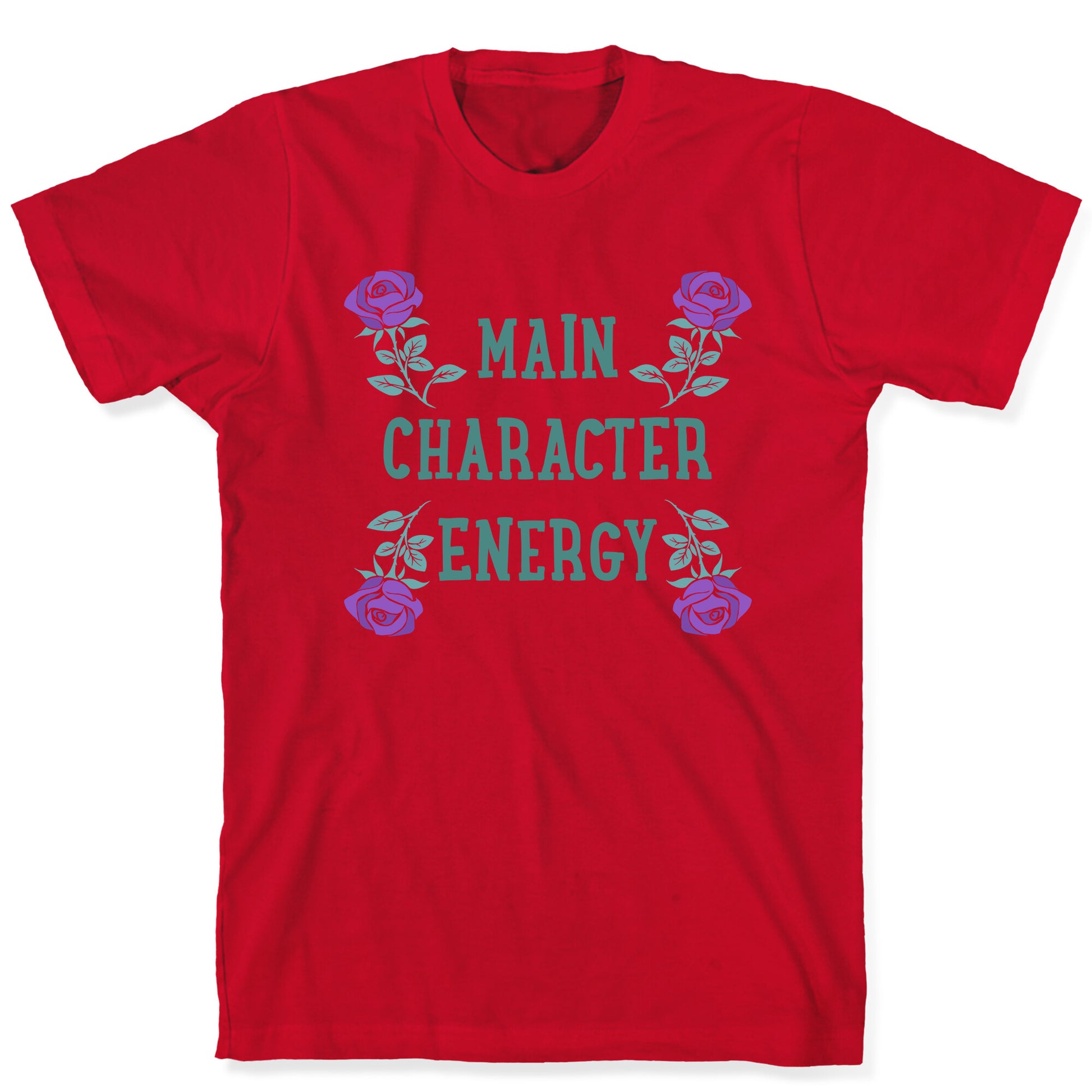 Main Character Energy T-Shirt
