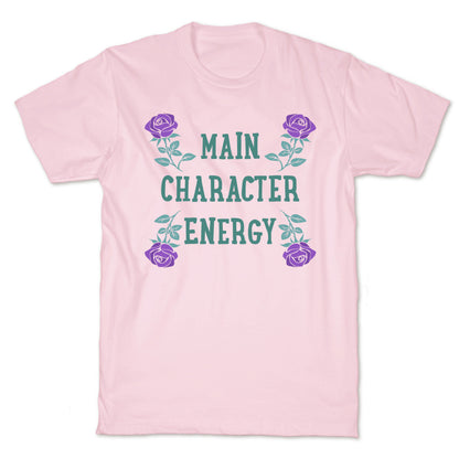 Main Character Energy T-Shirt
