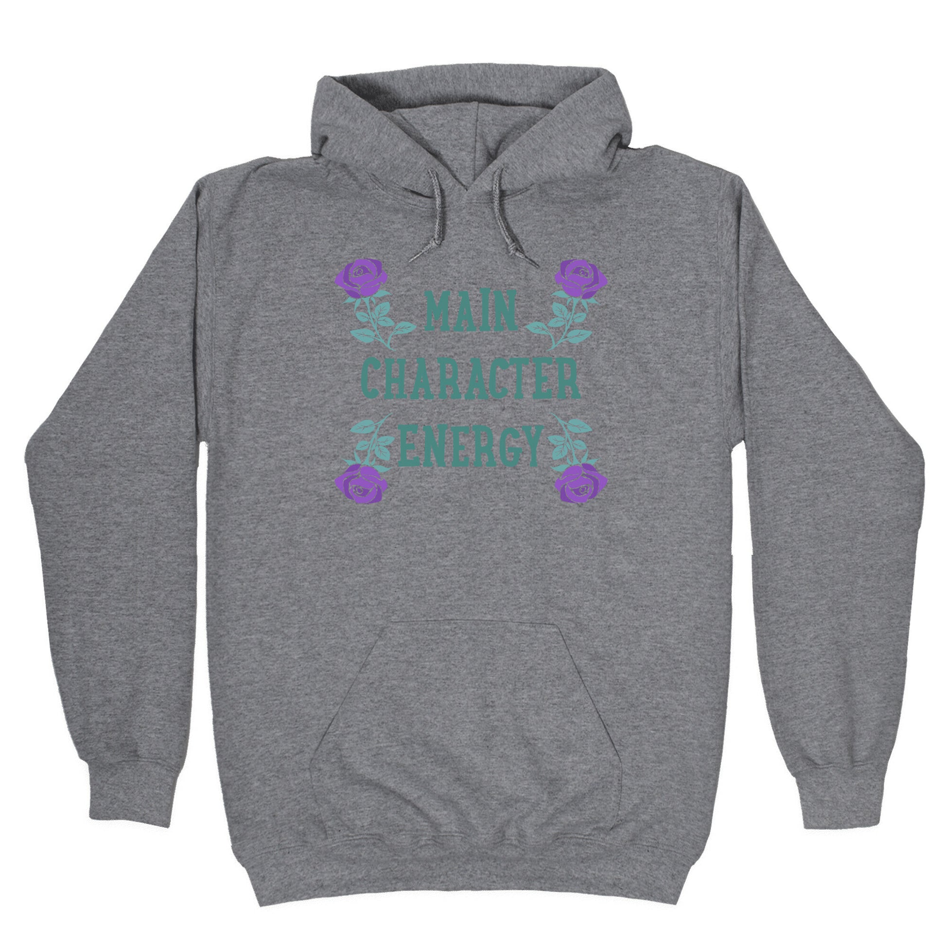 Main Character Energy Hoodie