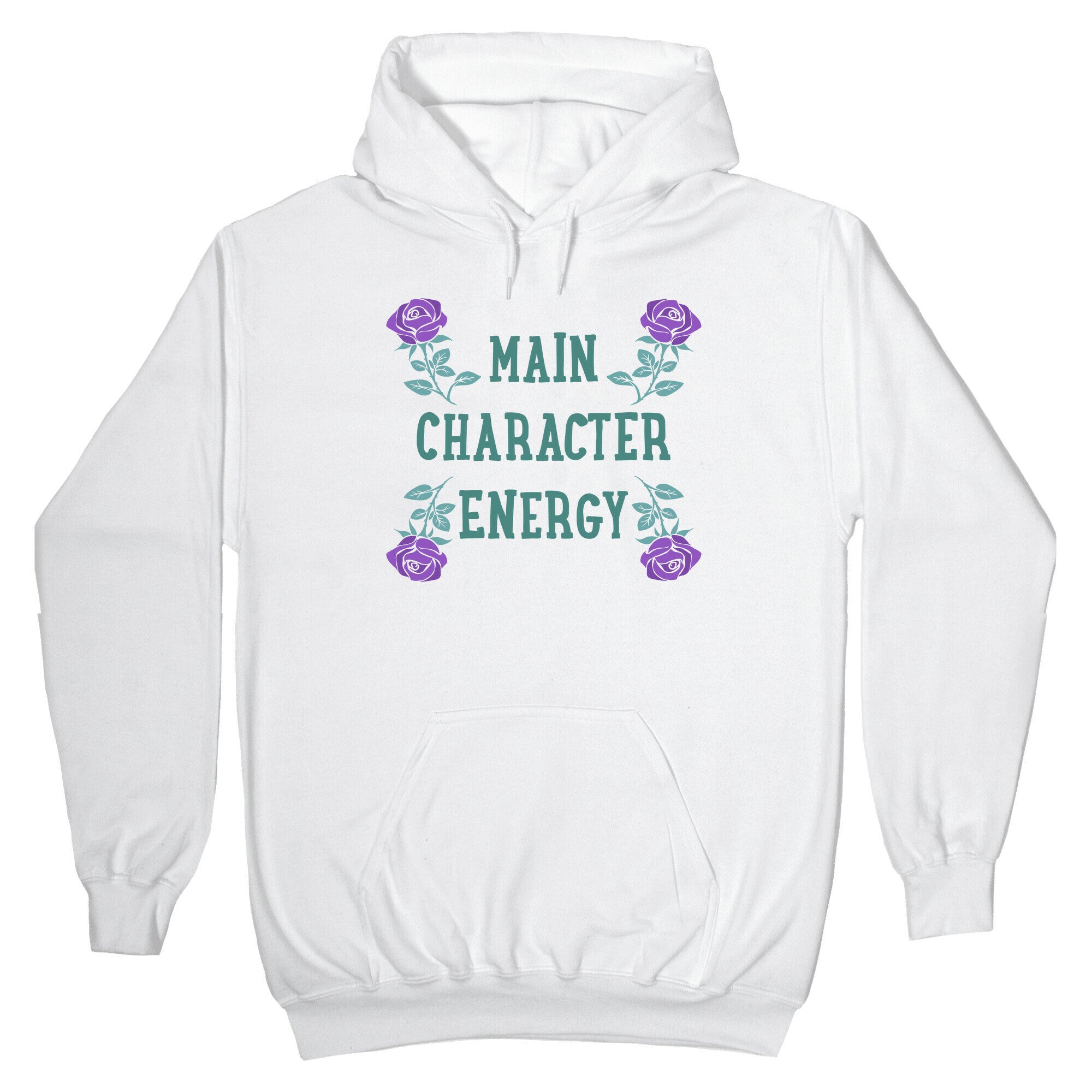 Main Character Energy Hoodie