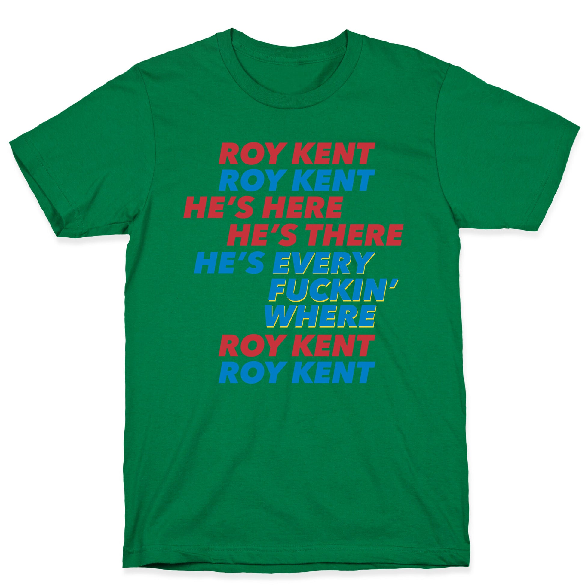 Roy Kent Chant T-Shirt