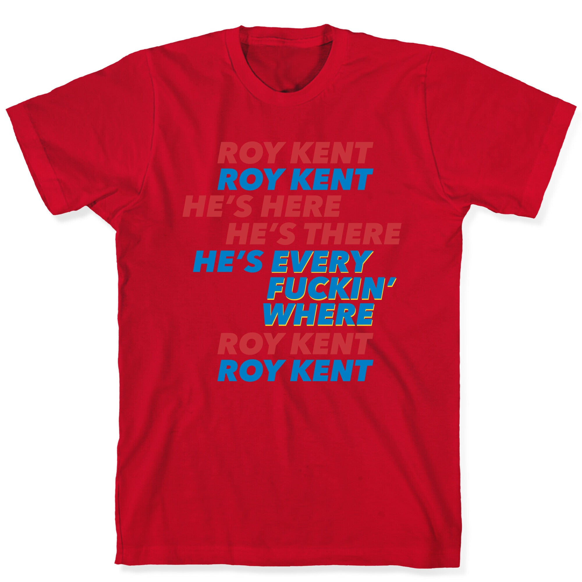 Roy Kent Chant T-Shirt