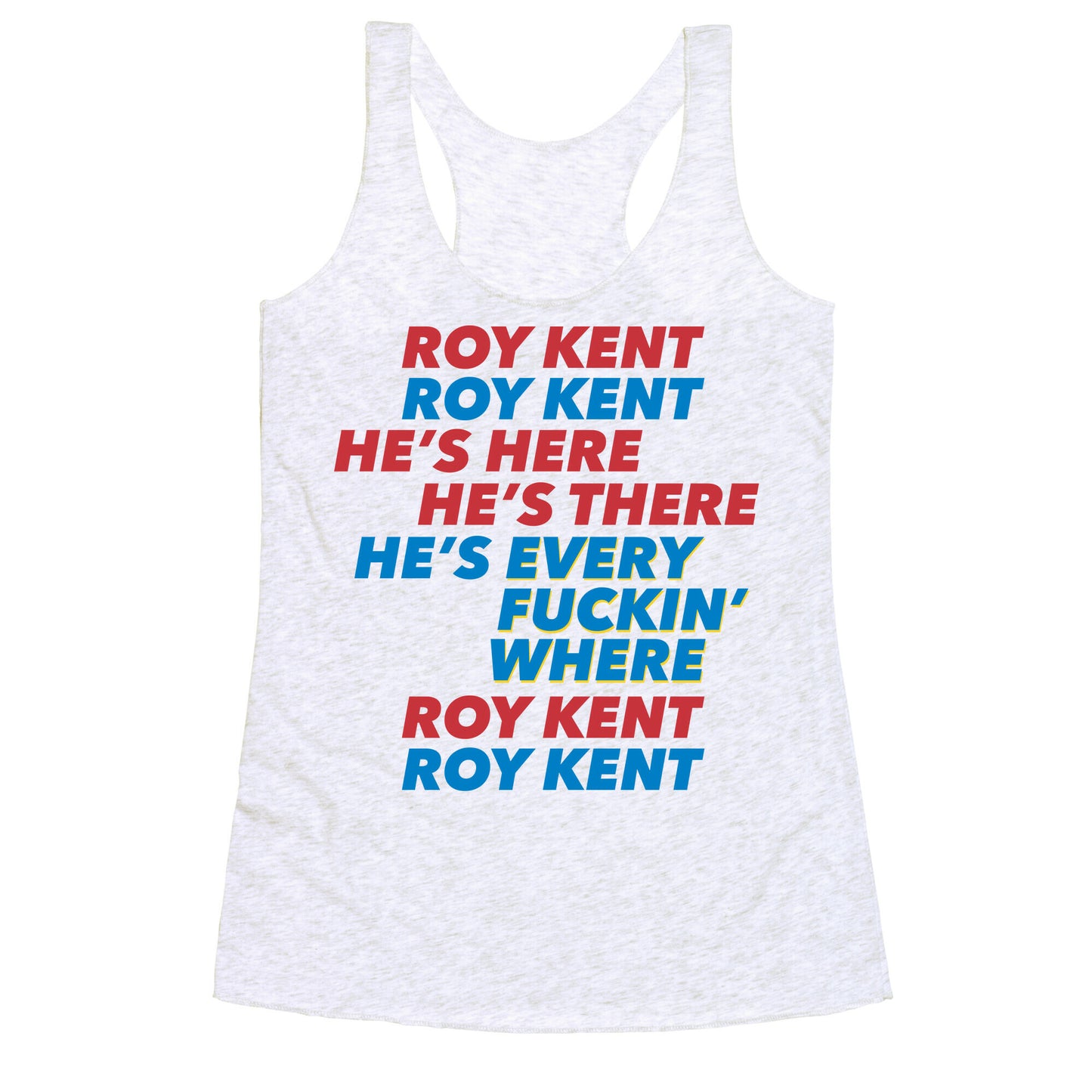 Roy Kent Chant Racerback Tank