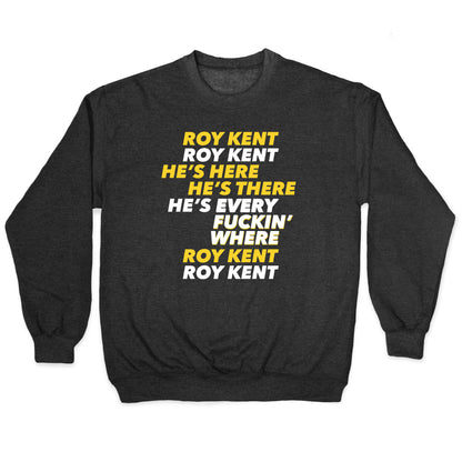 Roy Kent Chant Crewneck Sweatshirt
