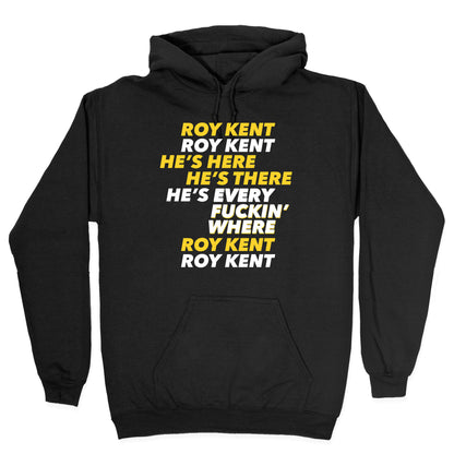 Roy Kent Chant Hoodie