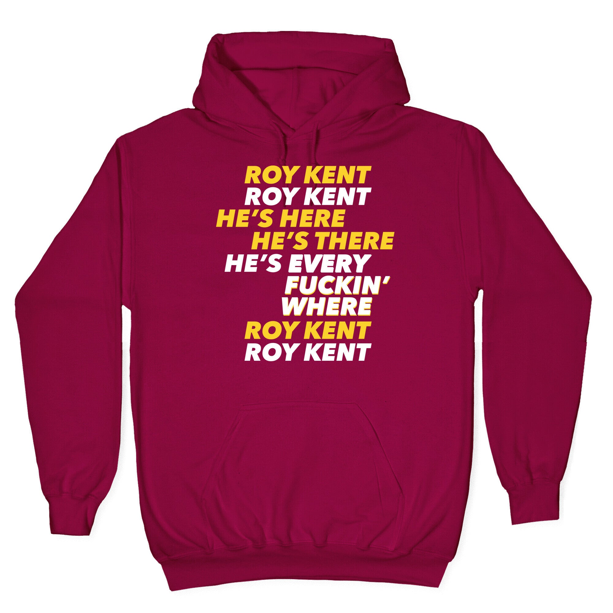 Roy Kent Chant Hoodie