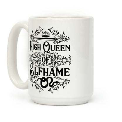 High Queen of Elfhame Coffee Mug